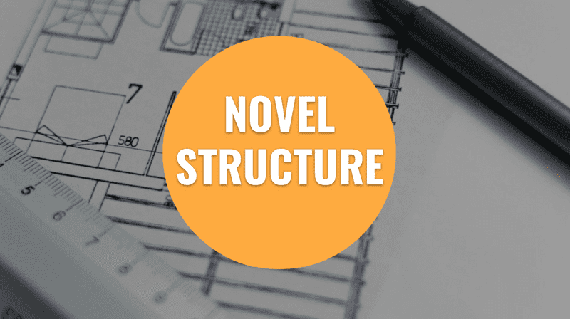 Fiction 1: Novel Structure